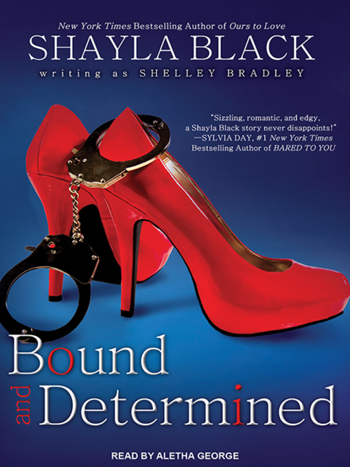 Title details for Bound and Determined by Shayla Black - Available